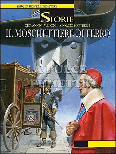 LE STORIE BONELLI #    13: IL MOSCHETTIERE DI FERRO